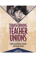 Transforming Teacher Unions