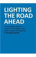 Lighting The Road Ahead