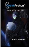 Cosmic Aviators - Nathaniel's 1st Adventure