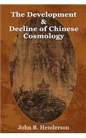 Development and Decline of Chinese Cosmology