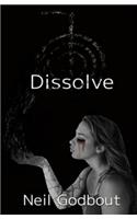 Dissolve