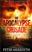 Apocalypse Crusade War of the Undead Day One