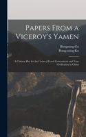 Papers From a Viceroy's Yamen