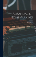 Manual of Home-Making