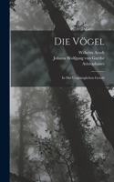 Die Vögel