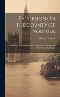 Excursions In The County Of Norfolk