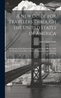 New Guide for Travelers Through the United States of America