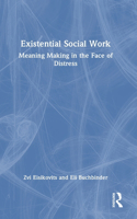 Existential Social Work