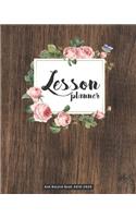 Lesson Planner and Record Book 2019-2020: A Teacher Planner With Weekly and Monthly Planner (July to June)