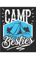 Camp Besties: Summer Camp Cute Girls Teens Camping Vacation Composition Notebook 100 Wide Ruled Pages Journal Diary