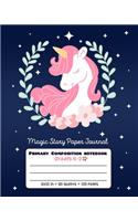 Primary Composition Notebook Grades K-2 Magic Story Paper Journal
