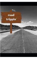 Road Trippin'
