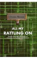 All My Rattling on