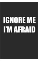 Ignore Me I'm Afraid: Dot Grid Composition Notebook to Take Notes at Work. Dotted Bullet Point Diary, To-Do-List or Journal for Men and Women.