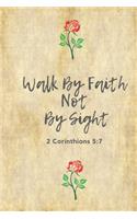 Walk By Faith Not By Sight (2 Corinthians 5