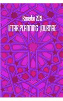 Ramadan 2019 IFTAR PLANNING JOURNAL: 6x9 Inch Lined Geometrical Islamic Art Journal/Notebook - Ramadan, Eid, Hajj, Umrah