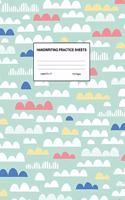 Handwriting Practice Sheets: Cute Blank Lined Paper Notebook for Writing Exercise and Cursive Worksheets - Perfect Workbook for Preschool, Kindergarten, 1st, 2nd, 3rd and 4th Gr