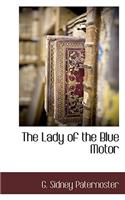 The Lady of the Blue Motor