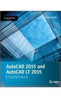 AutoCAD 2015 and AutoCAD LT 2015 Essentials