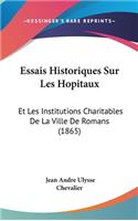 Essais Historiques Sur Les Hopitaux