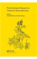 Pharmacological Research on Traditional Herbal Medicines