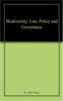 Biodiversity: Law, Policy and Governance