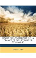 Revue Philosophique de La France Et de L'Etranger, Volume 46
