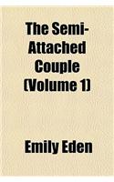 The Semi-Attached Couple (Volume 1): (English)
