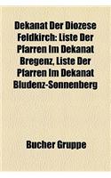 Dekanat Der Di Zese Feldkirch: Liste Der Pfarren Im Dekanat Bregenz, Liste Der Pfarren Im Dekanat Bludenz-Sonnenberg(German)