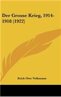 Der Grosse Krieg, 1914-1918 (1922)