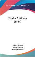 Etudes Antiques (1884)