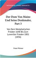 Der Dom Von Mainz Und Seine Denkmaler, Part 3