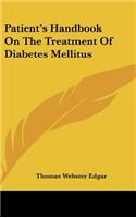 Patient's Handbook on the Treatment of Diabetes Mellitus