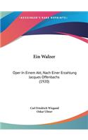 Ein Walzer