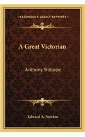 A Great Victorian: Anthony Trollope(English)