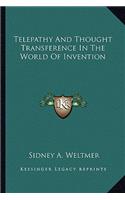 Telepathy And Thought Transference In The World Of Invention
