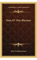 Man-O'-War Rhymes