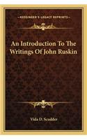 Introduction to the Writings of John Ruskin