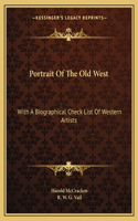 Portrait of the Old West