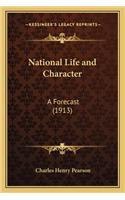 National Life and Character