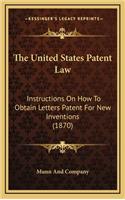The United States Patent Law