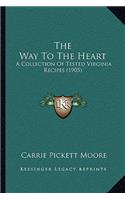 The Way To The Heart