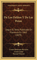De Los Delitos Y De Las Penas