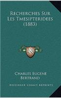 Recherches Sur Les Tmesipteridees (1883)