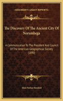 The Discovery Of The Ancient City Of Norumbega