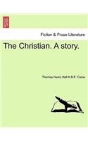 Christian. a Story.
