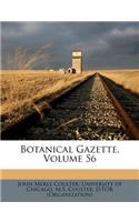 Botanical Gazette, Volume 56