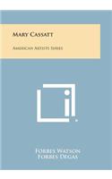 Mary Cassatt: American Artists Series