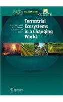 Terrestrial Ecosystems in a Changing World: (Global Change - The Igbp)
