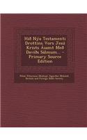 Hio Nya Testamenti Drottins Vors Jesu Krists Asamt Meo Davios Salmum...